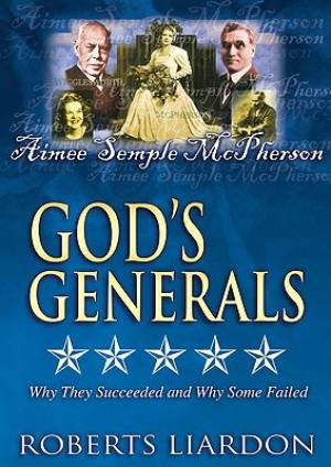 God's Generals V07 DVD: Aimee Semple Mcpherson - Re-vived