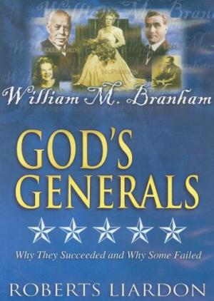 God's Generals V08 DVD: William Branham - Re-vived