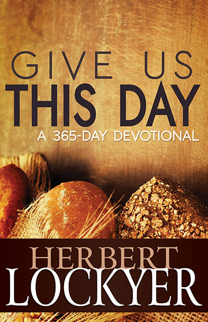 Give Us This Day: A 365 Day Devotional - Re-vived