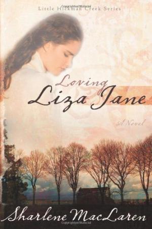 Loving Liza Jane (Little Hickman Creek V1) - Re-vived