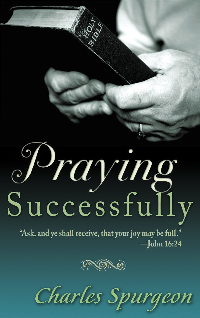 Praying Successfully - Re-vived