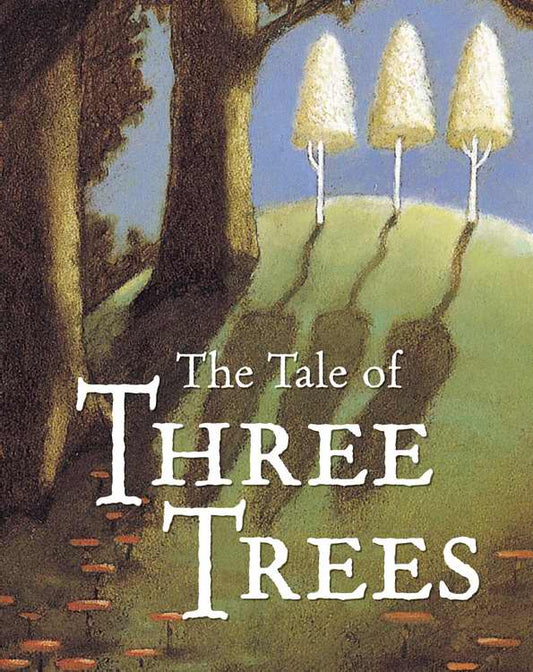 Tale Of Three Trees (Board Book) - Re-vived