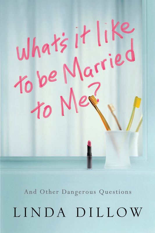 What'S It Like To Be Married To Me? - Re-vived