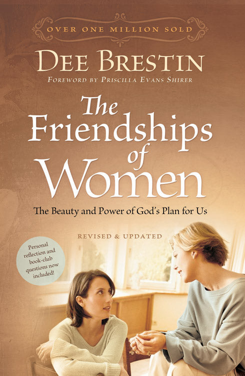 The Friendships Of Women - Re-vived