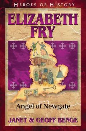 Elizabeth Fry - Re-vived