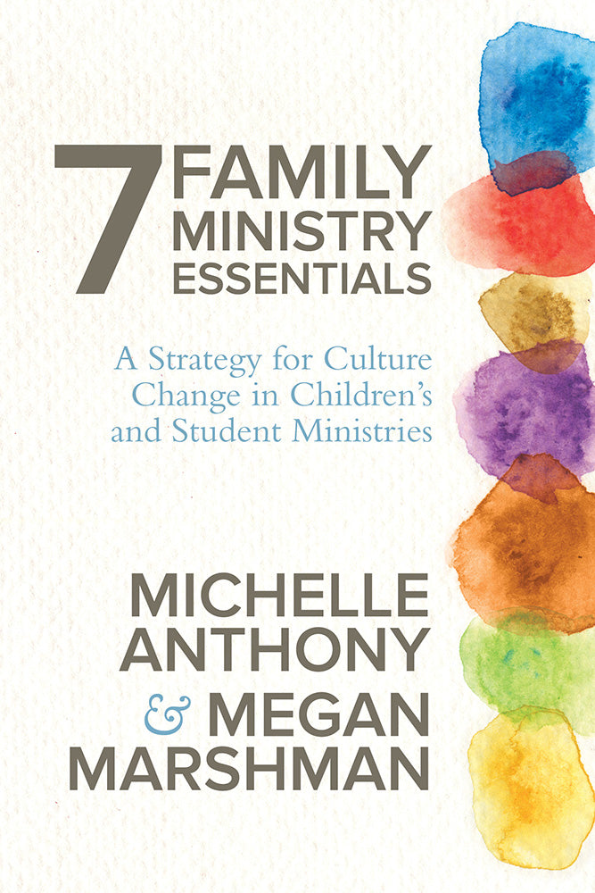 7 Family Ministry Essentials - Re-vived