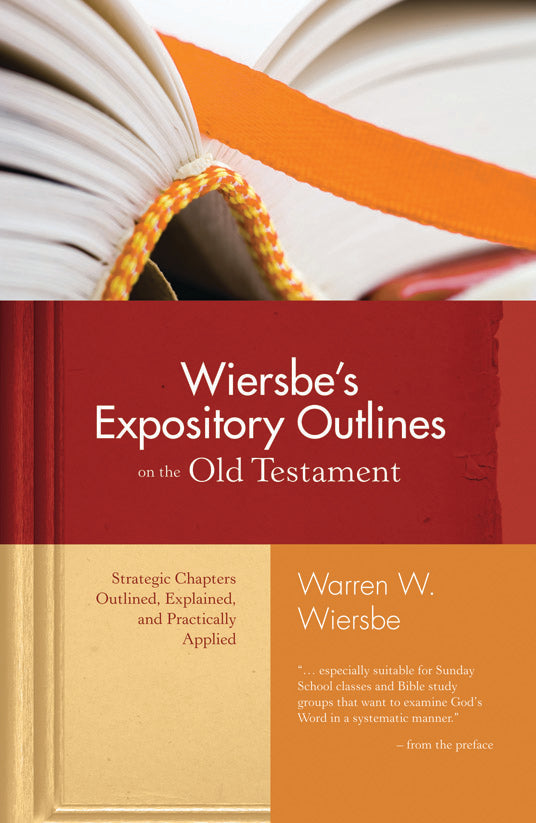 Wiersbe's Expository Outlines On The Old Testament - Re-vived