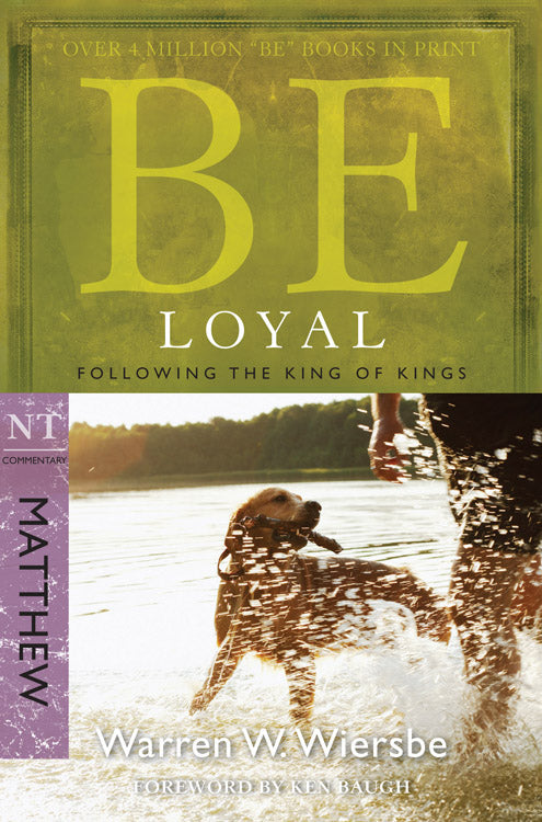 Be Loyal (Matthew) - Re-vived