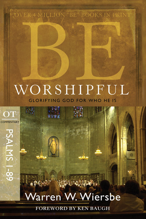 Be Worshipful (Psalms 1-89) - Re-vived