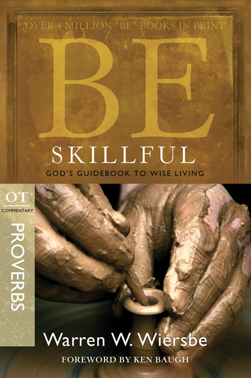Be Skillful (Proverbs) - Re-vived