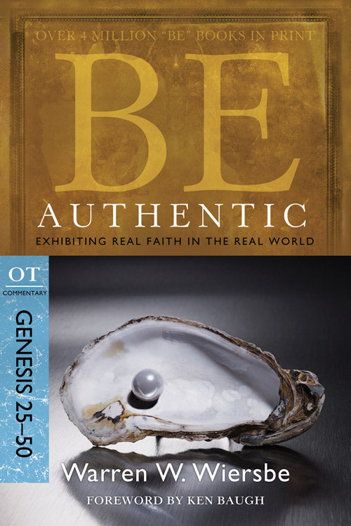 Be Authentic (Genesis 25-50) - Re-vived