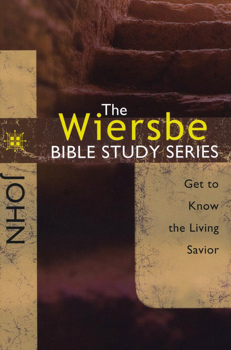 The Wiersbe Bible Study Series: John - Re-vived