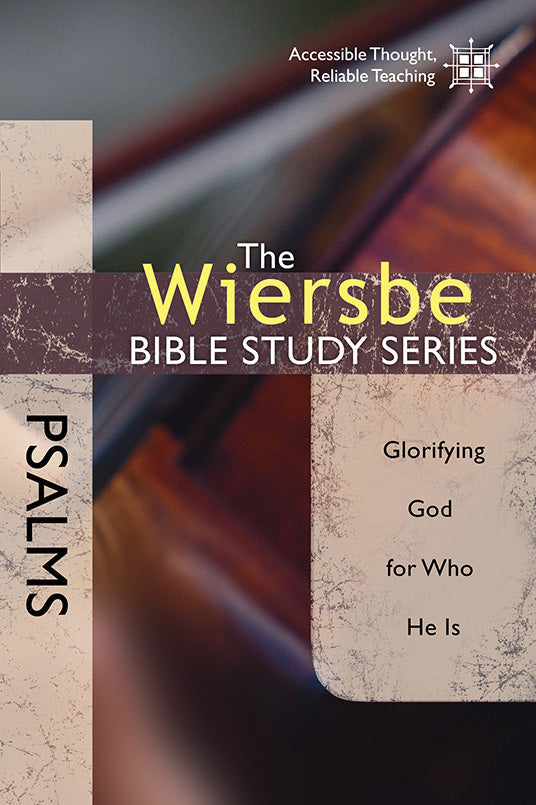 The Wiersbe Bible Study Series: Psalms - Re-vived
