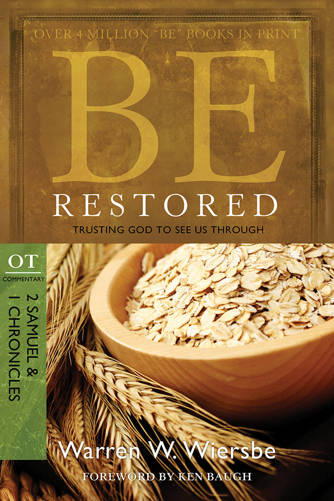 Be Restored (2 Samuel & 1 Chronicles) - Re-vived