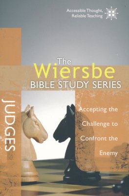The Wiersbe Bible Study Series: Judges - Re-vived