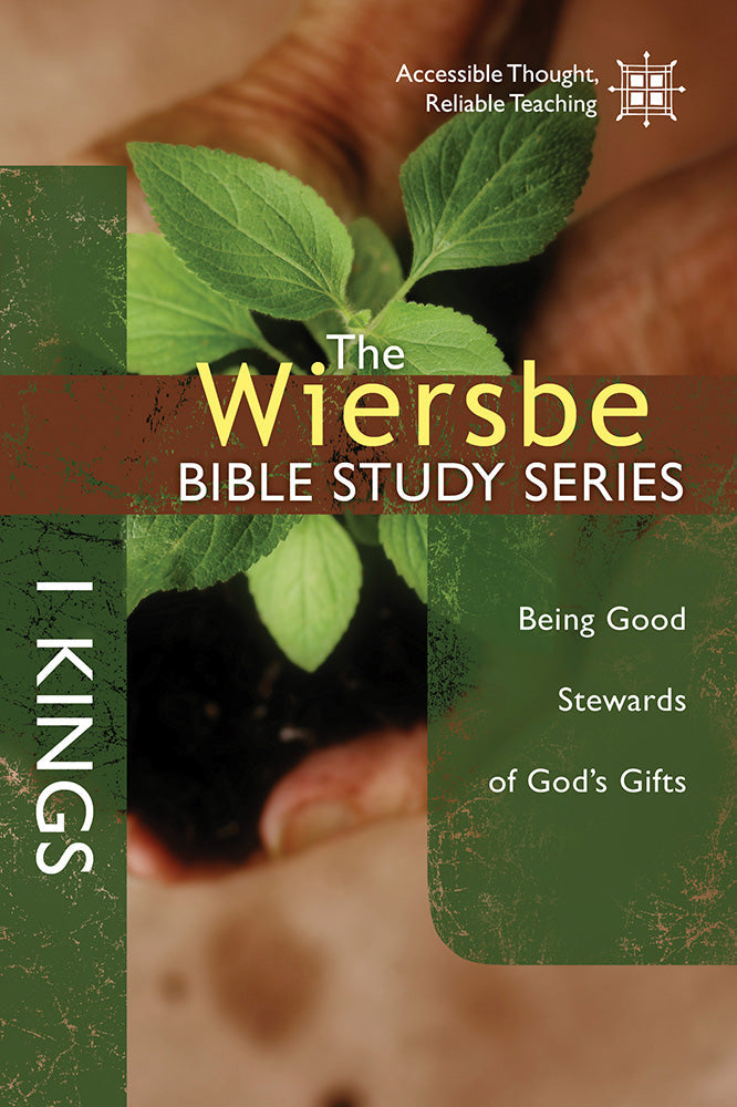 The Wiersbe Bible Study Series: 1 Kings - Re-vived