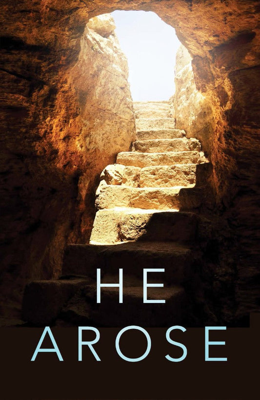 He Arose (Pack Of 25) - Re-vived