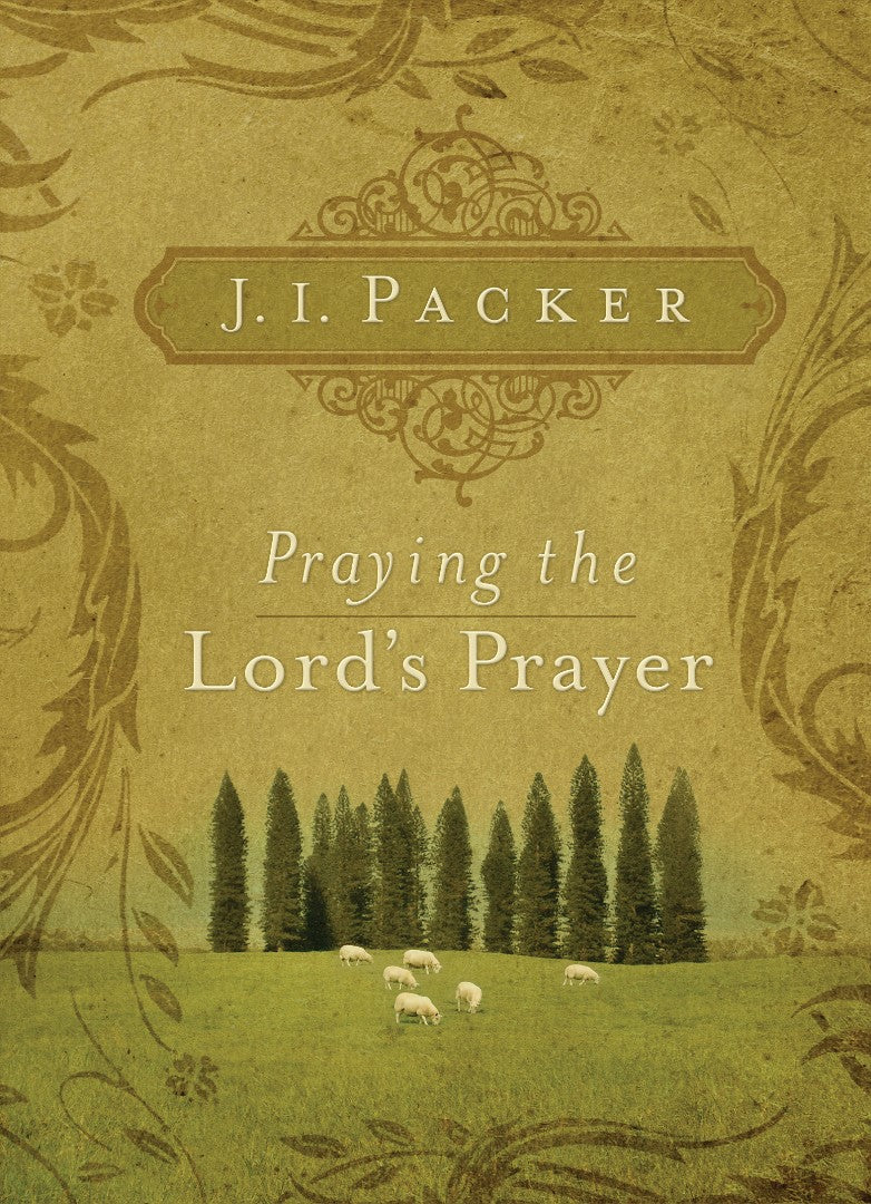 Praying The Lord's Prayer - Re-vived