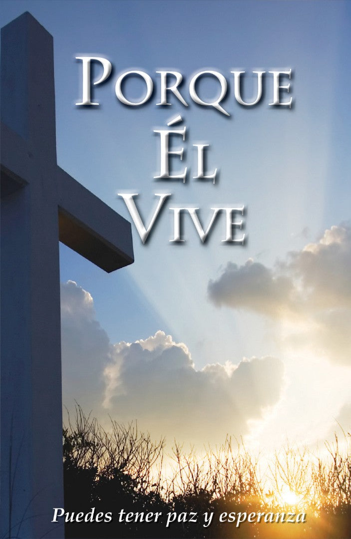 Because He Lives (Spanish, Pack Of 25) - Re-vived