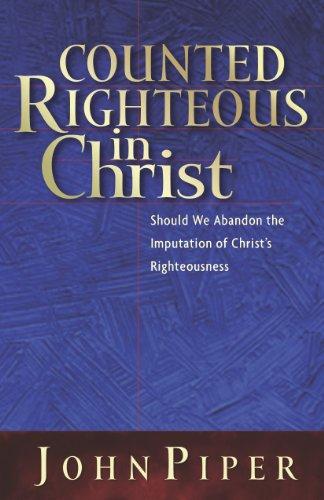 Counted Righteous In Christ - Re-vived