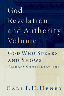 God, Revelation And Authority - Re-vived