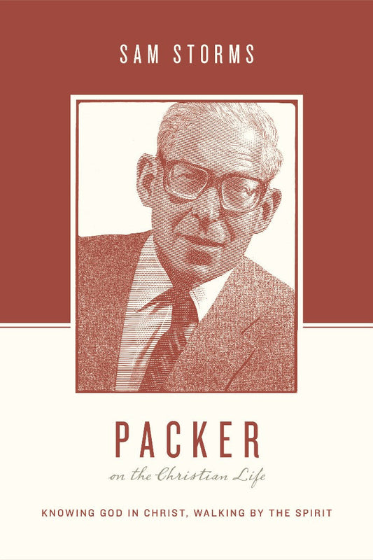 Packer On The Christian Life - Re-vived