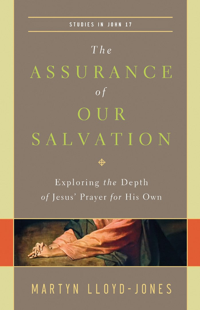The Assurance Of Our Salvation - Re-vived