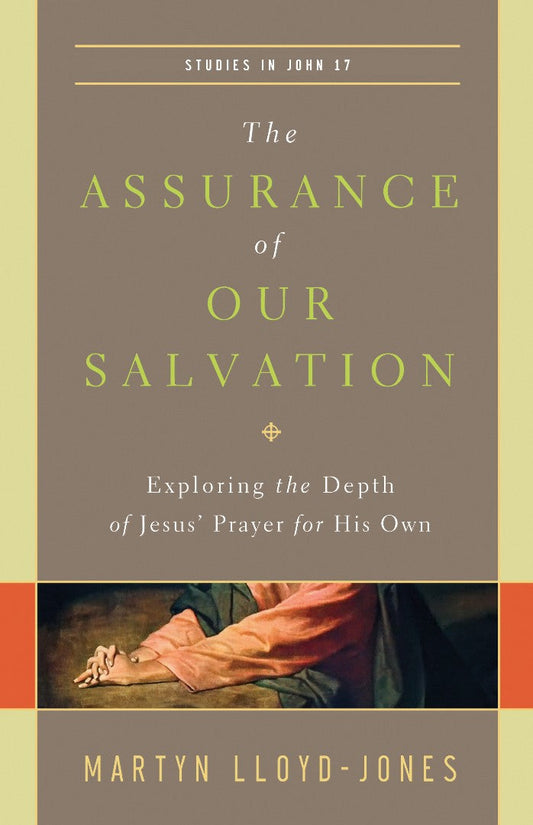 The Assurance Of Our Salvation - Re-vived