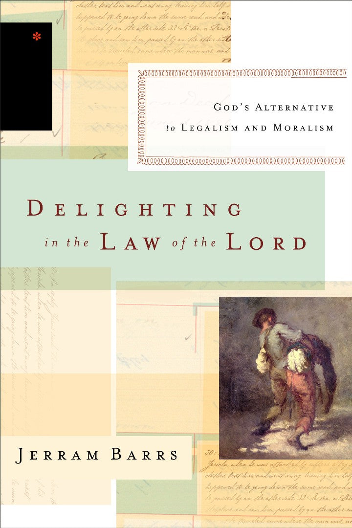 Delighting In The Law Of The Lord - Re-vived