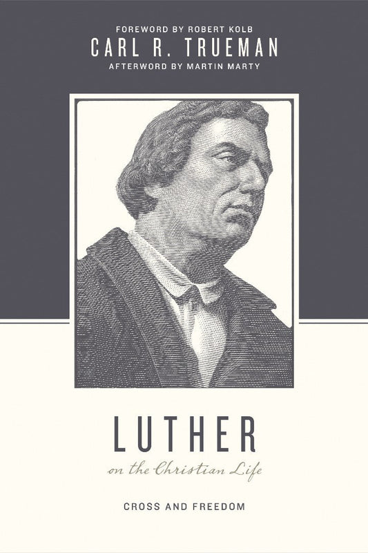 Luther On The Christian Life - Re-vived