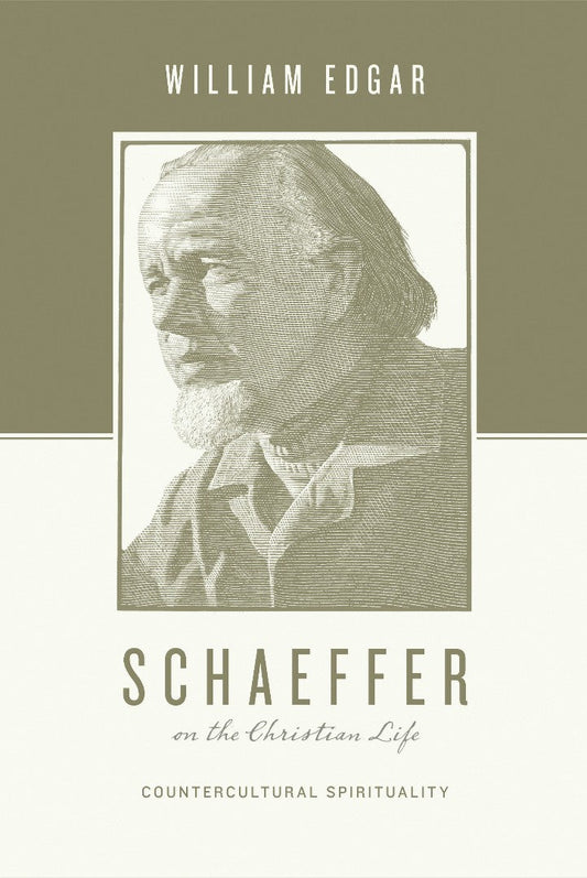 Schaeffer On The Christian Life - Re-vived