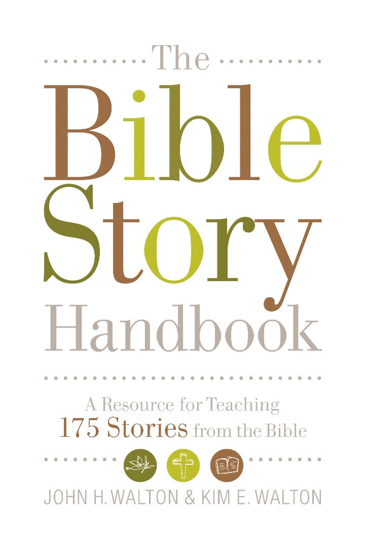 The Bible Story Handbook - Re-vived