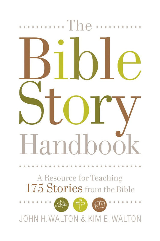 The Bible Story Handbook - Re-vived