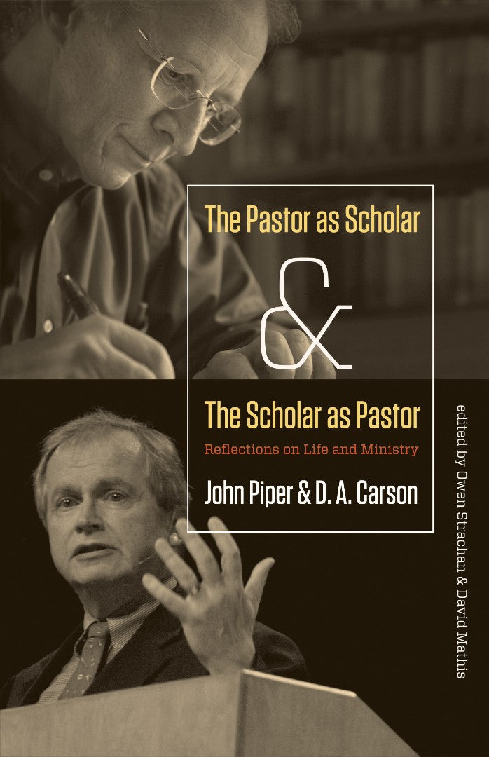 The Pastor As Scholar And The Scholar As Pastor - Re-vived