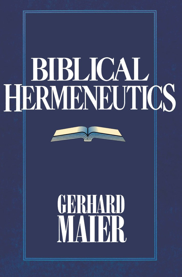 Biblical Hermeneutics - Re-vived