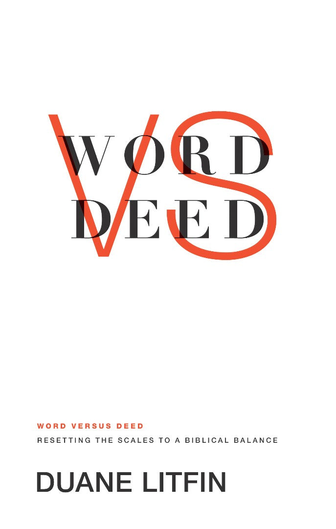 Word Versus Deed - Re-vived