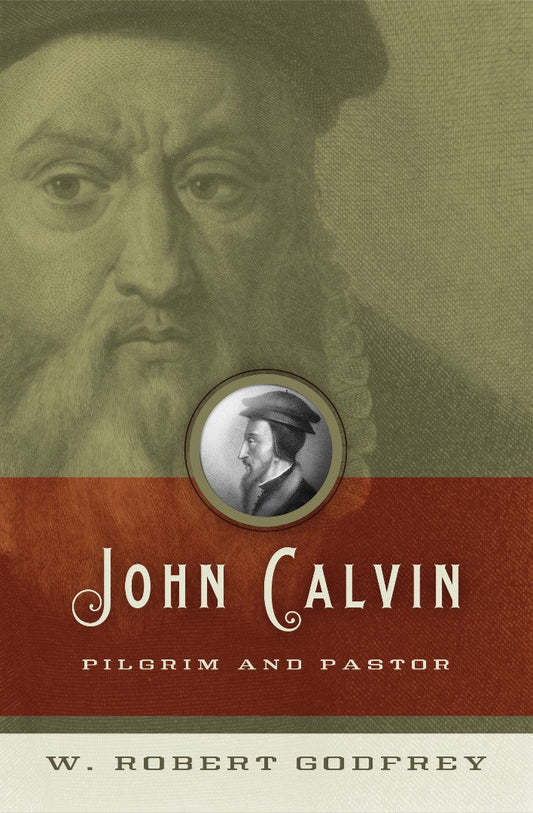 John Calvin - Re-vived