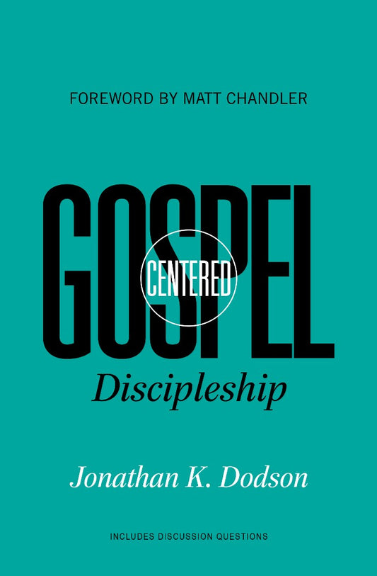 Gospel-Centered Discipleship - Re-vived