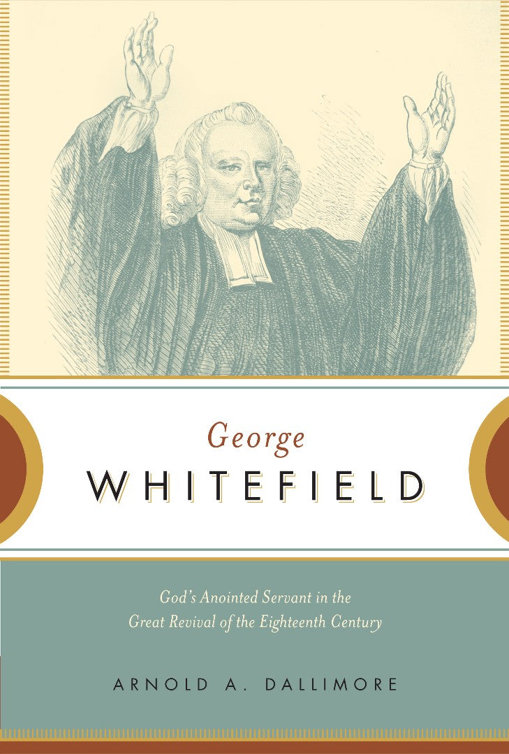 George Whitefield - Re-vived