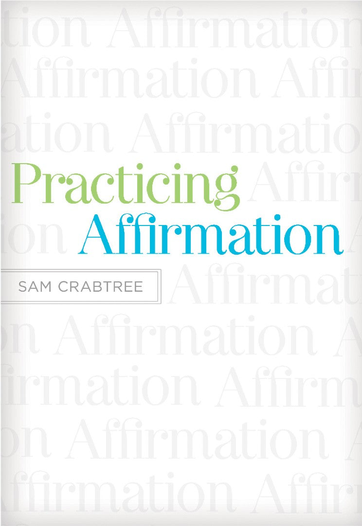 Practicing Affirmation - Re-vived