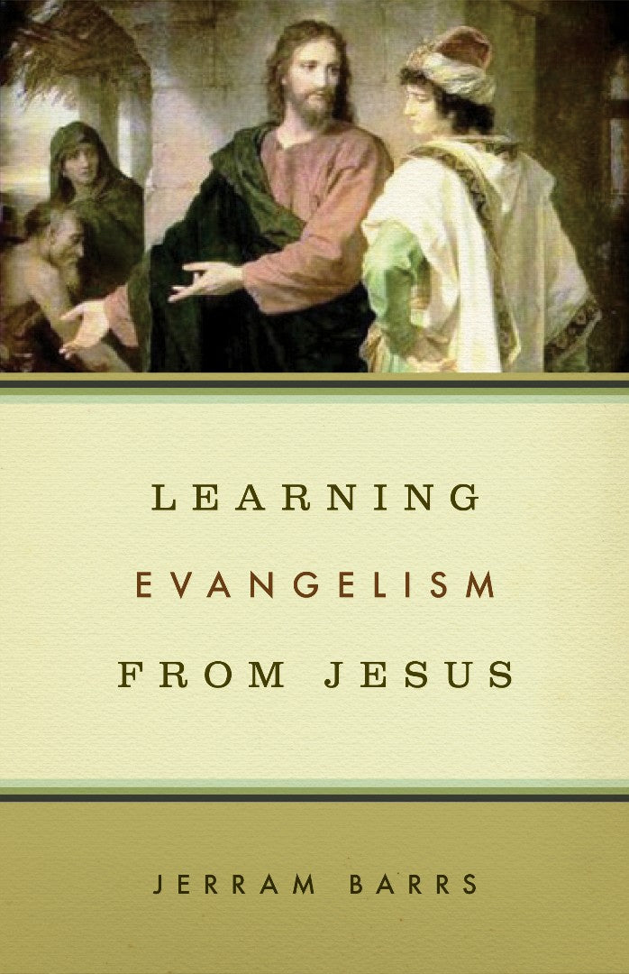 Learning Evangelism From Jesus - Re-vived