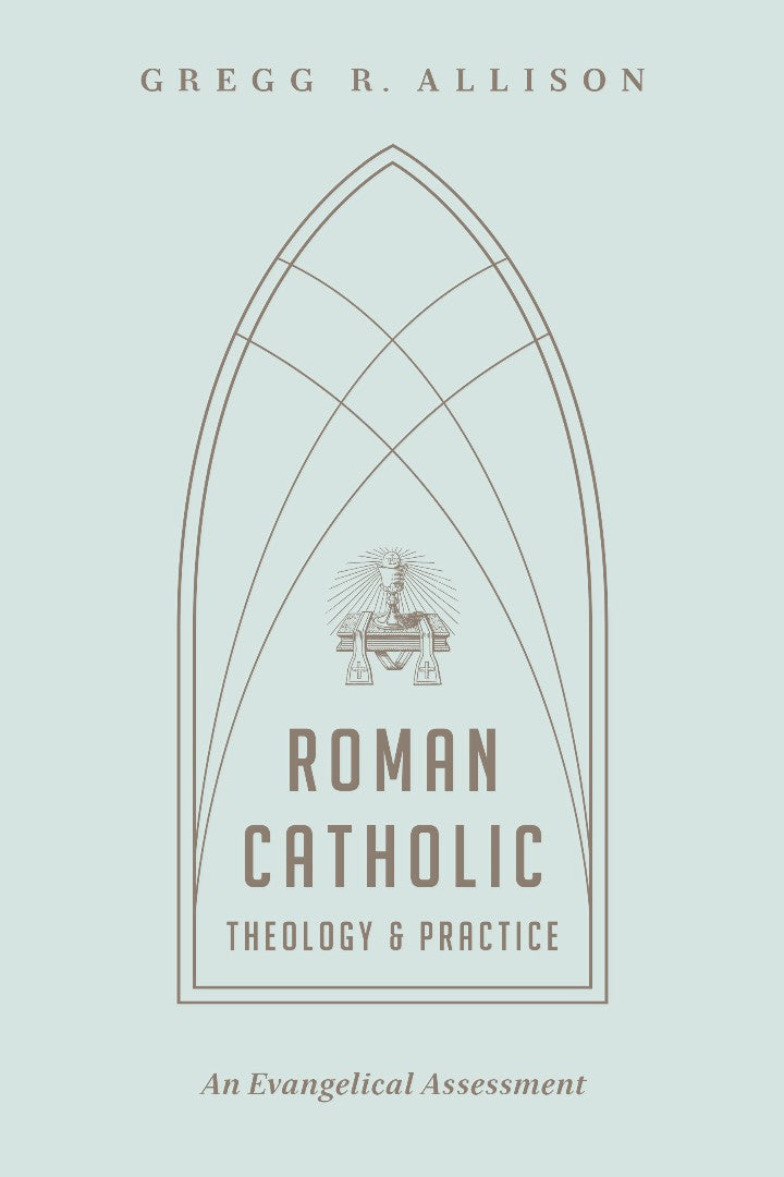 Roman Catholic Theology And Practice - Re-vived