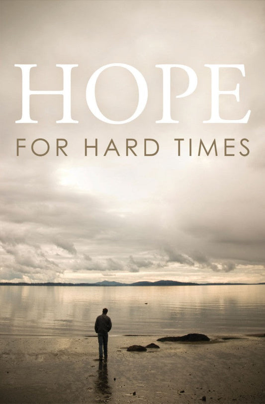 Hope For Hard Times (Pack Of 25) - Re-vived