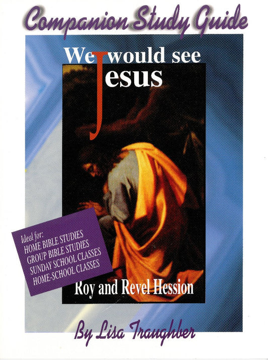 We Would See Jesus - Re-vived
