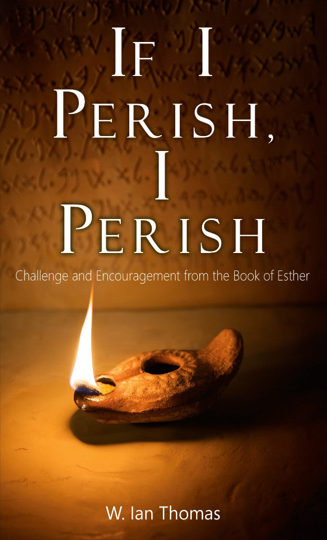 If I Perish, I Perish - Re-vived