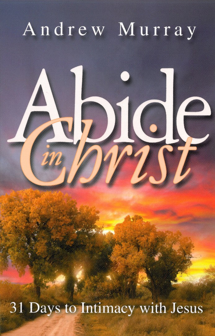 Abide In Christ - Re-vived