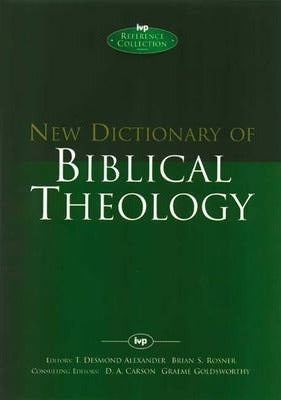 New Dictionary Of Biblical Theology - Re-vived