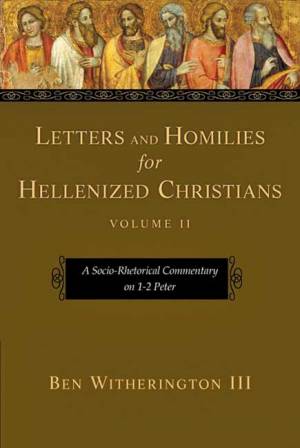 Letters And Homilies For Hellenized Christians, Volume 2 - Re-vived