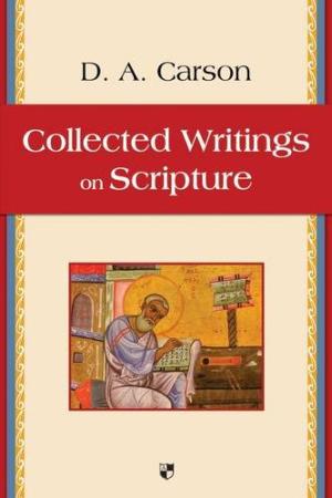 Collected Writings On Scripture - Re-vived