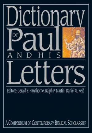 Dictionary Of Paul And His Letters - Re-vived